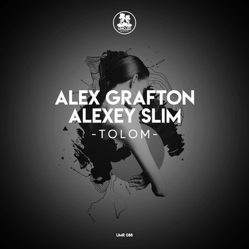 Alex Grafton, Alexey Slim - Tolom [UMR088]